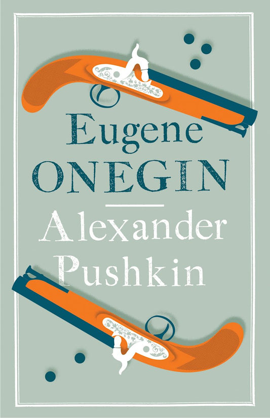 Eugene Onegin
Novel by Alexander Pushkin