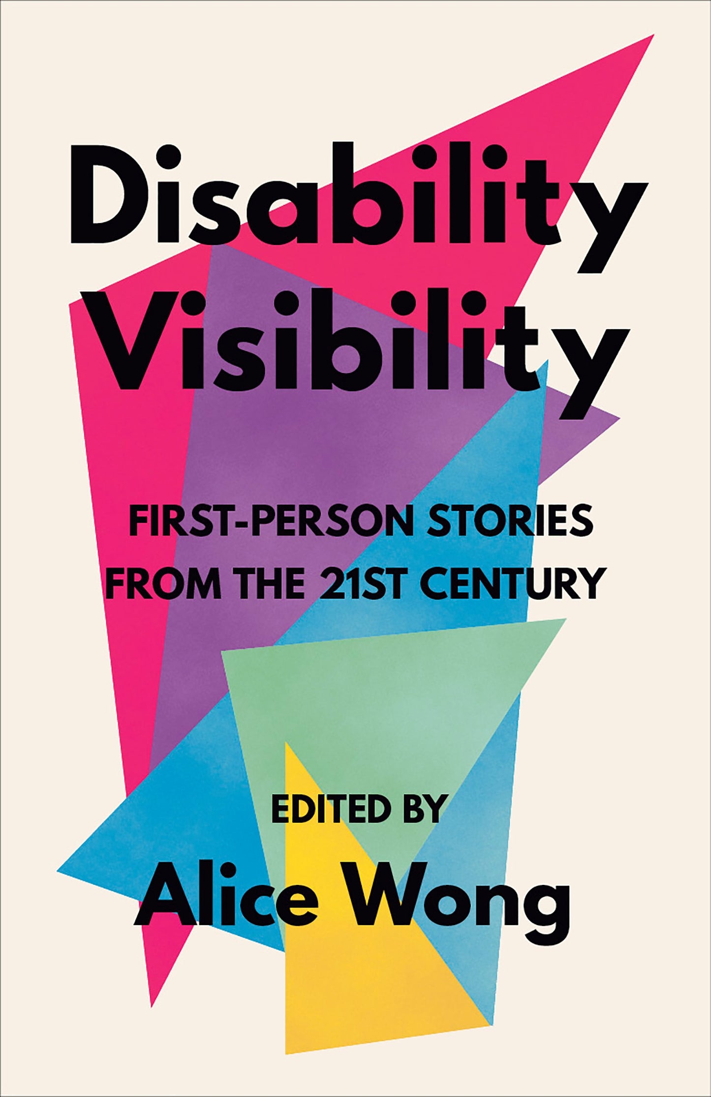 Disability Visibility: First-Person Stories from the Twenty-First Century
Book