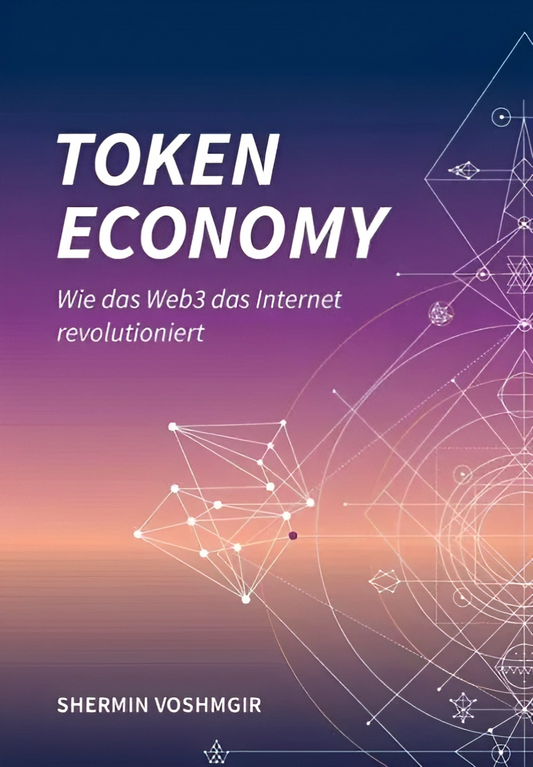 Token Economy: How the Web3 Reinvents the Internet Book by Shermin Voshmgir