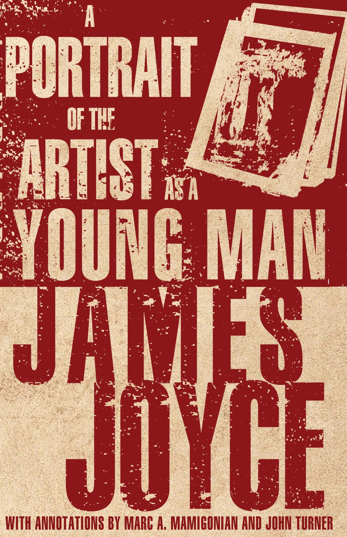 A Portrait of the Artist as a Young Man Novel by James Joyce