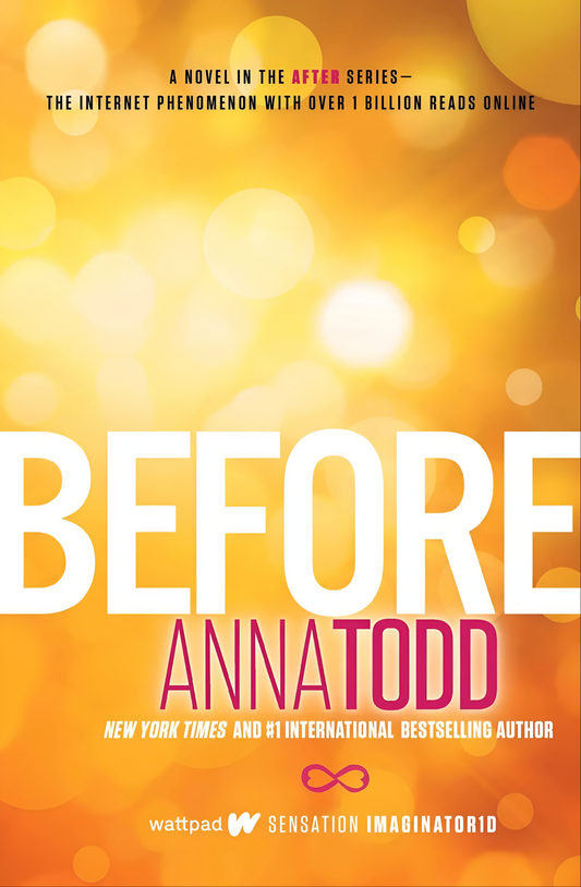 Before by Anna Todd