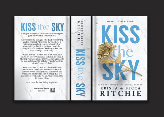 Kiss the Sky
Book by Becca Richie and Krista Ritchie