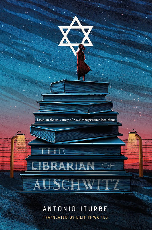 The Librarian of Auschwitz Book by Antonio Iturbe