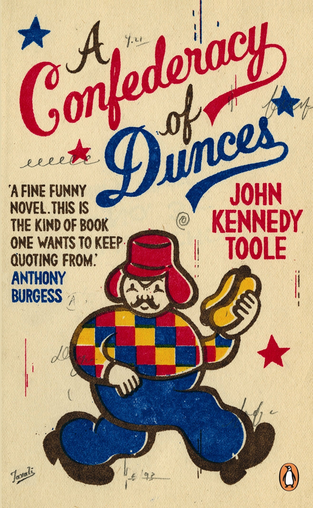 A Confederacy of Dunces Novel by John Kennedy Toole