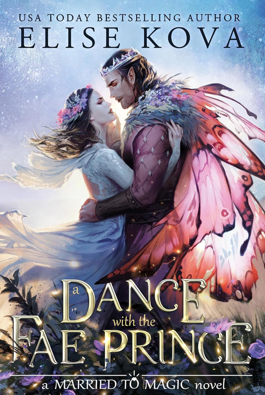A Dance with the Fae Prince Book by Elise Kova