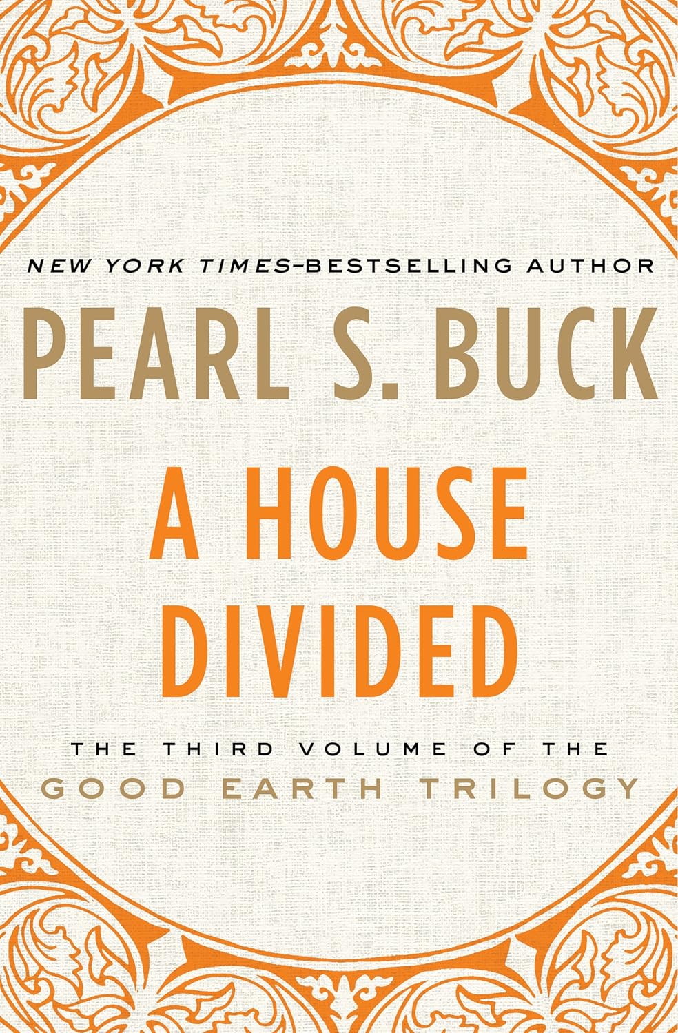 A House Divided Novel by Pearl S. Buck