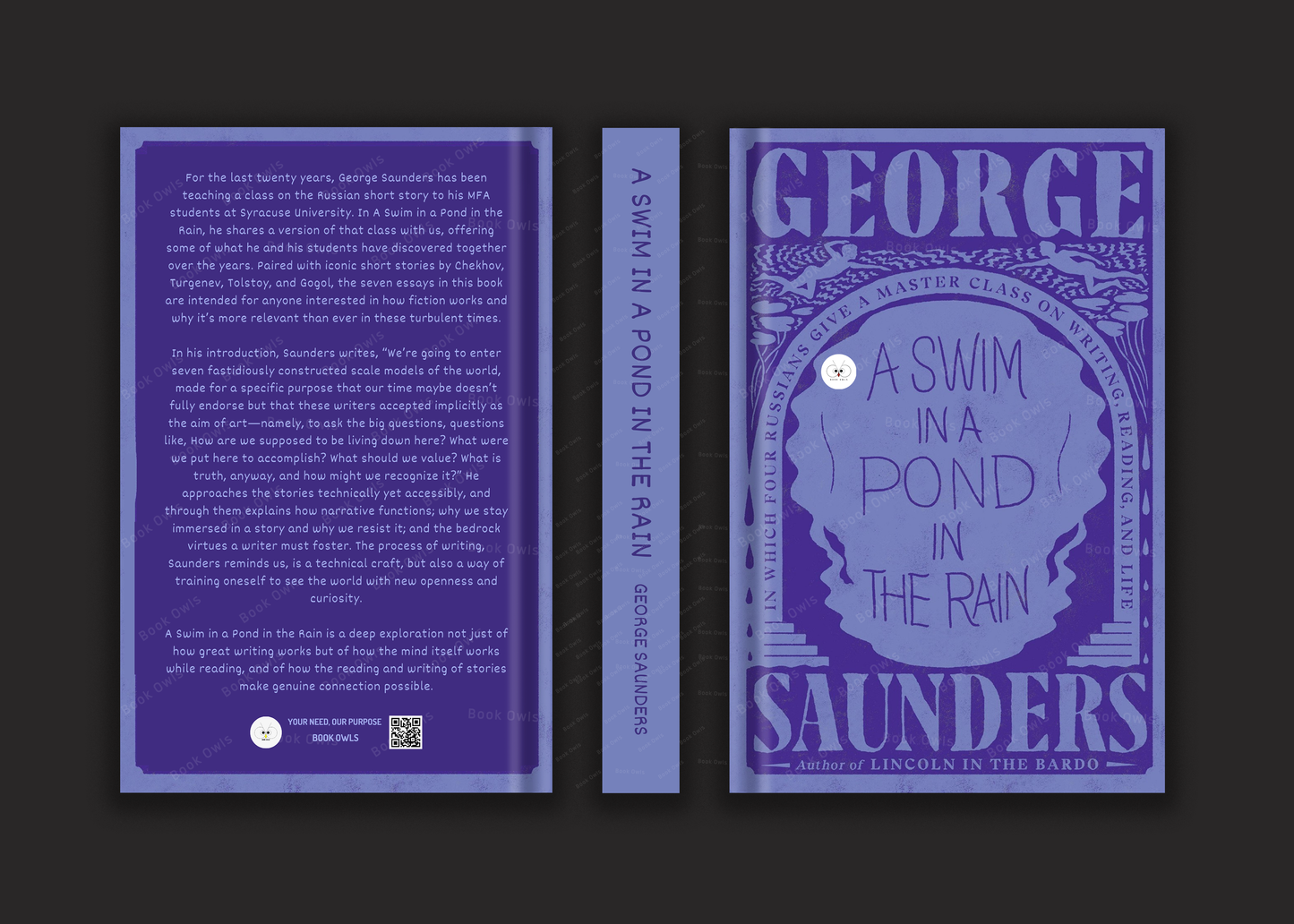 A Swim in a Pond in the Rain: In Which Four Russians Give a Master Class on Writing, Reading, and Life Book by George Saunders