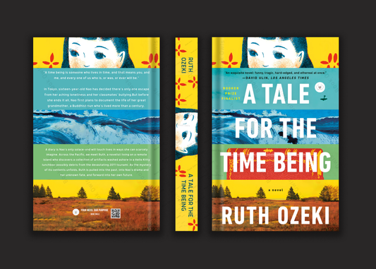 A Tale for the Time Being Novel by Ruth Ozeki