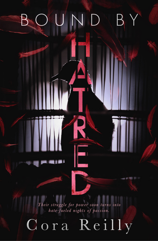 Bound By Hatred Book by Cora Reilly