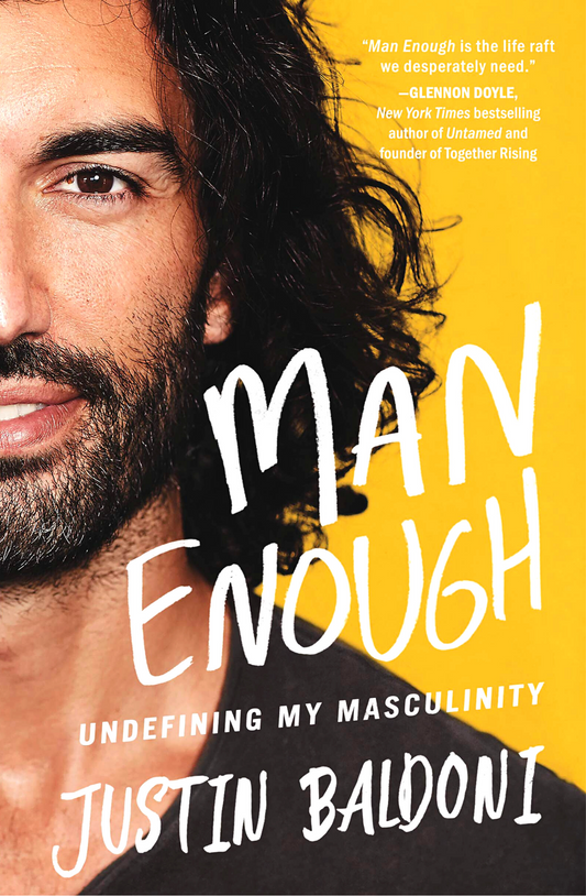 Man Enough by Justin Baldoni