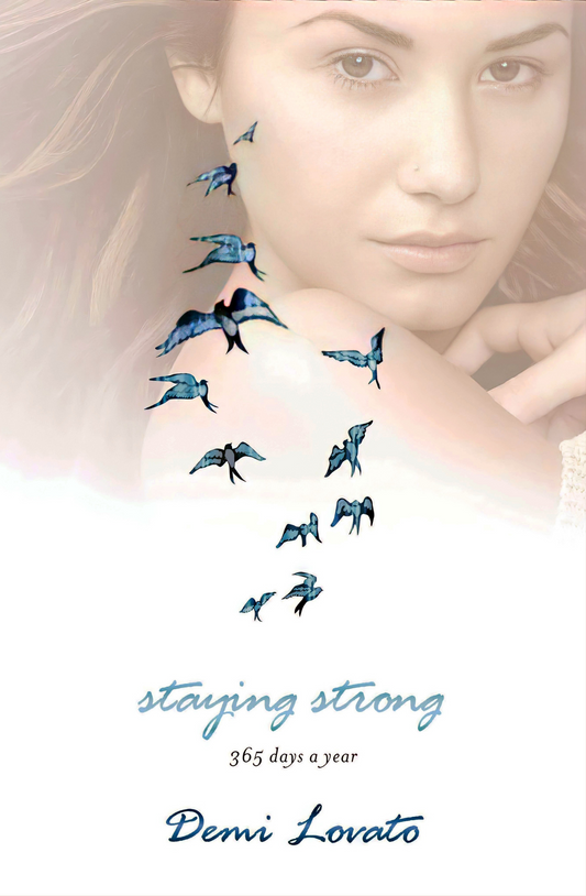 Staying Strong by Demi Lovato