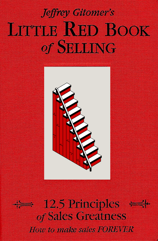 Little Red Book of Selling: 12.5 Principles of Sales Greatness Book by Jeffrey Gitome