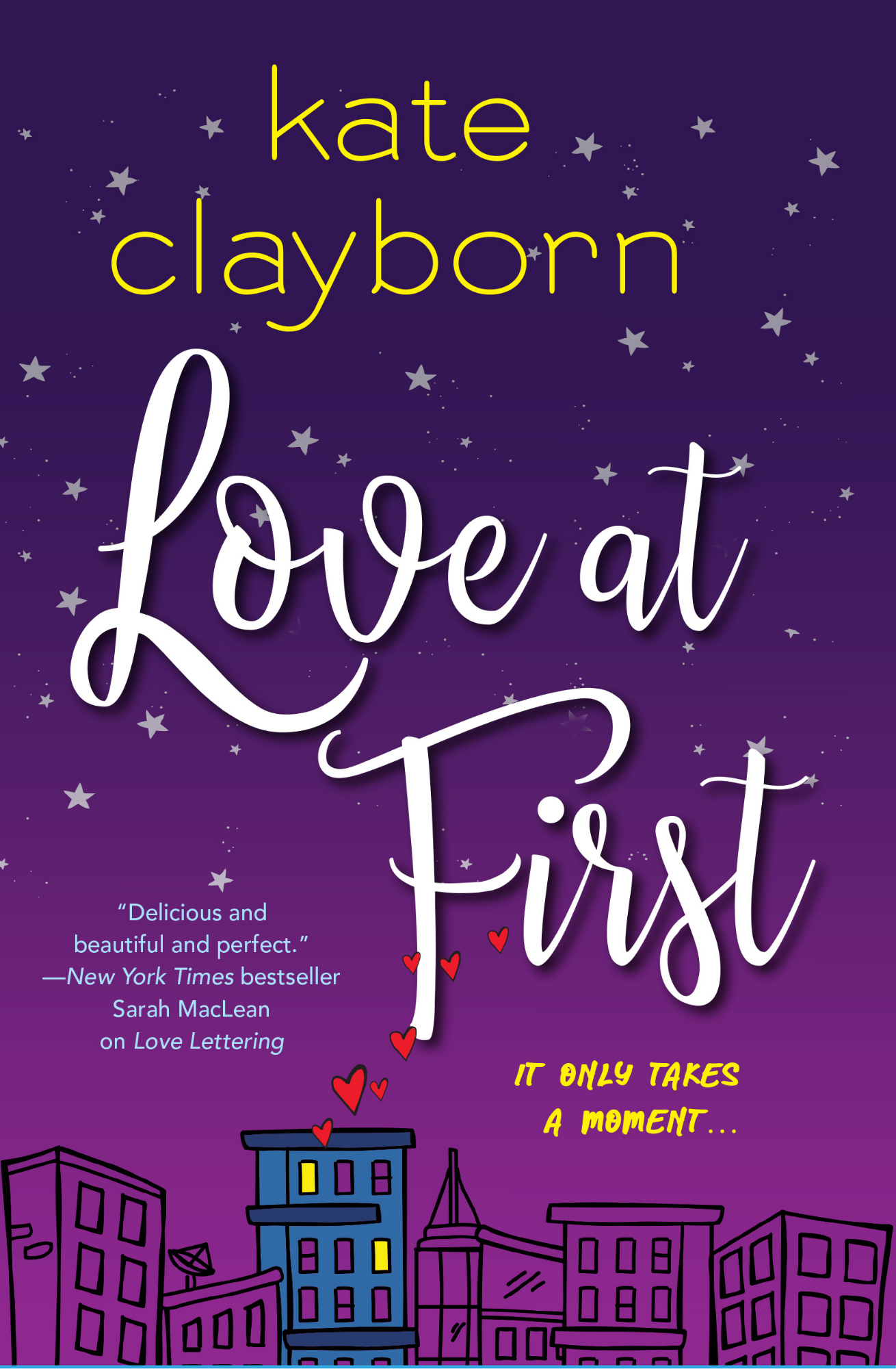 Love at First by Kate Clayborn