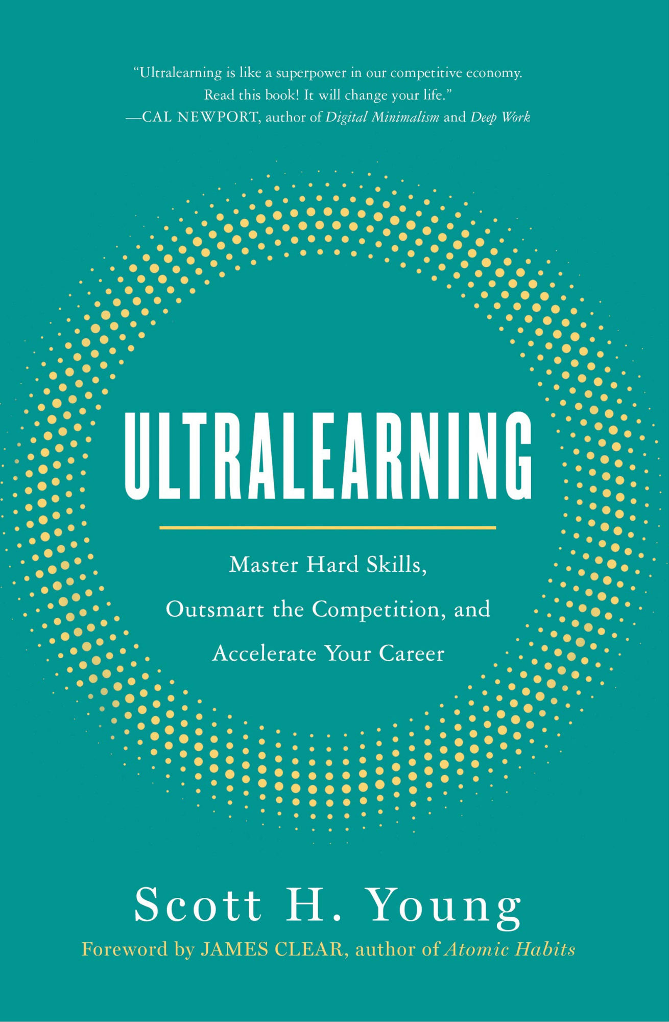 Ultralearning by Scott H. Young