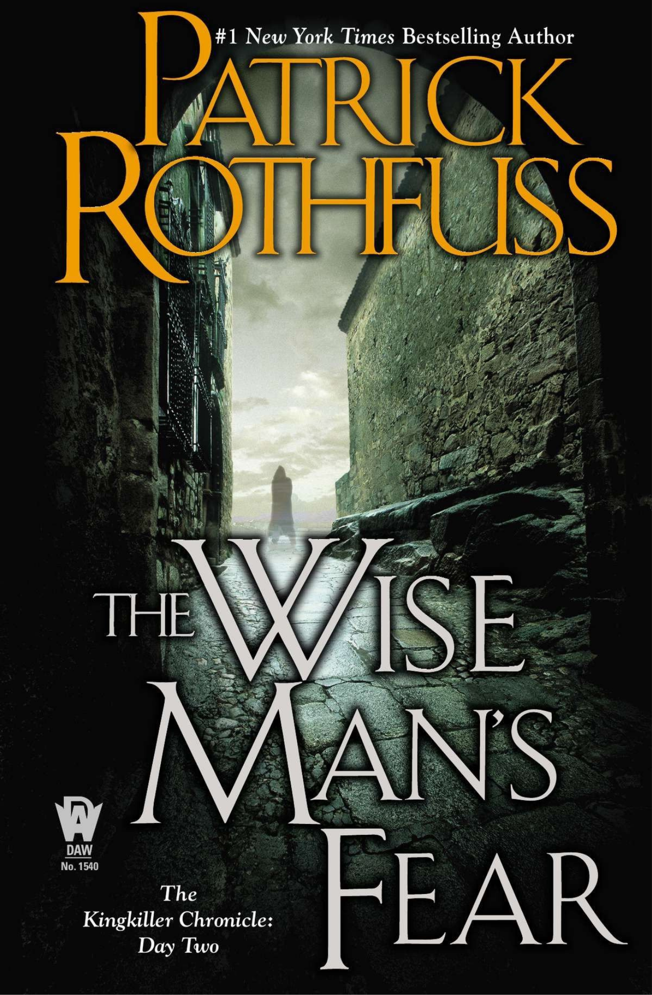 The Wise Man's Fear Novel by Patrick Rothfuss