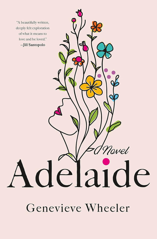 Adelaide: A Novel Book by Genevieve Wheeler