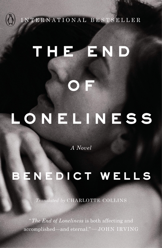 The End of Loneliness by Benedict Wells