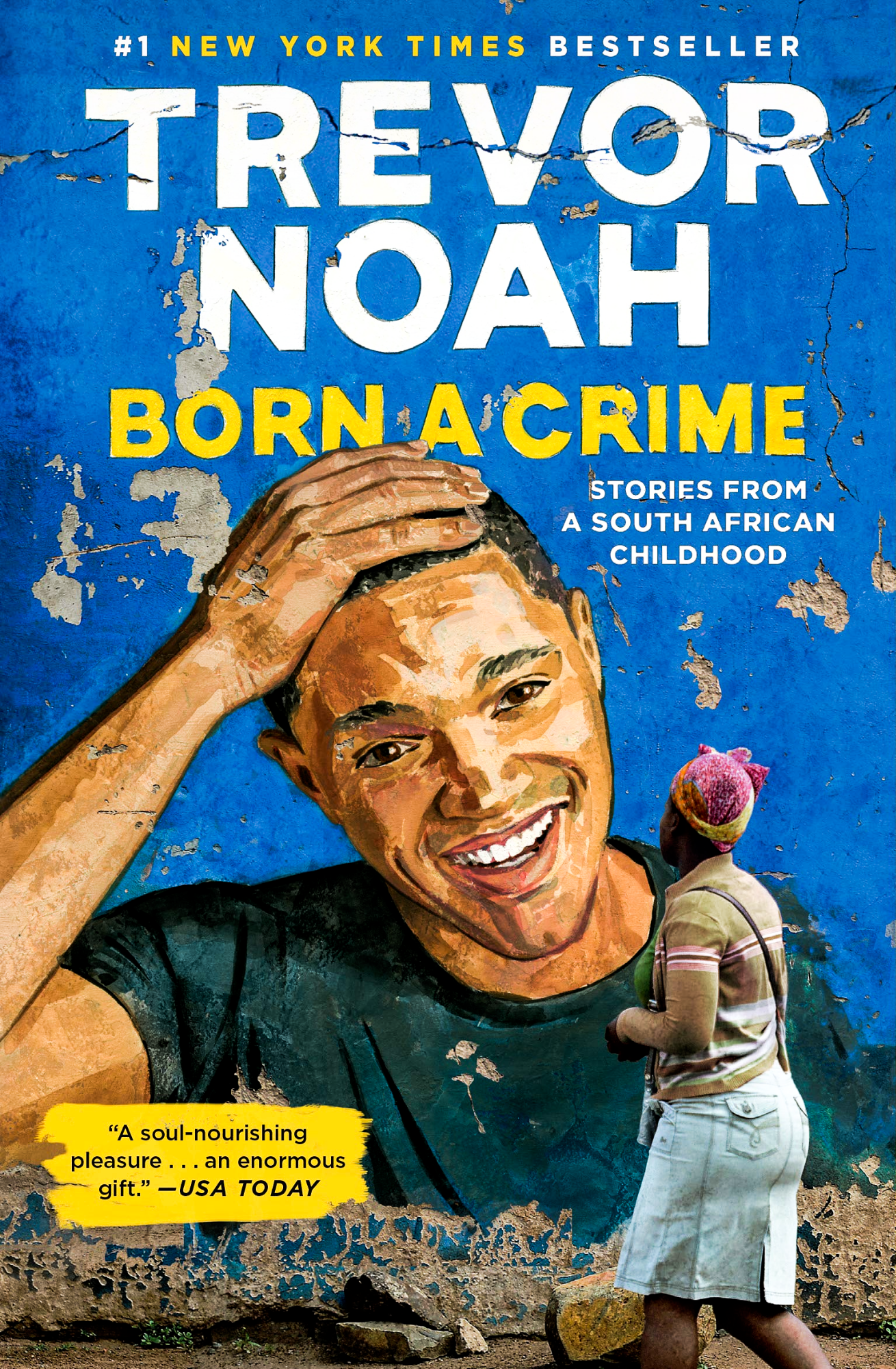 Born a Crime Book by Trevor Noah