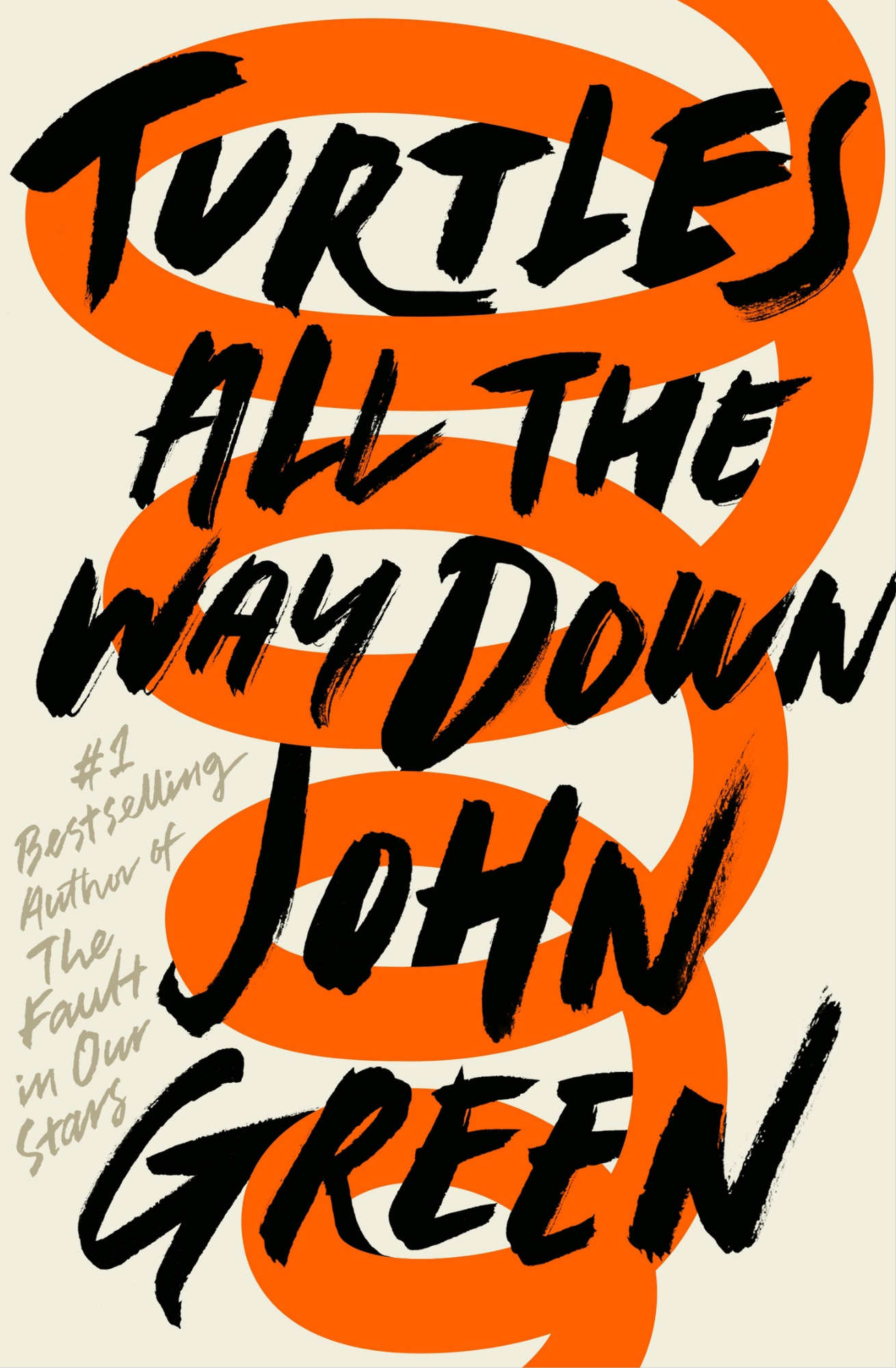 Turtles All the Way Down by John Green