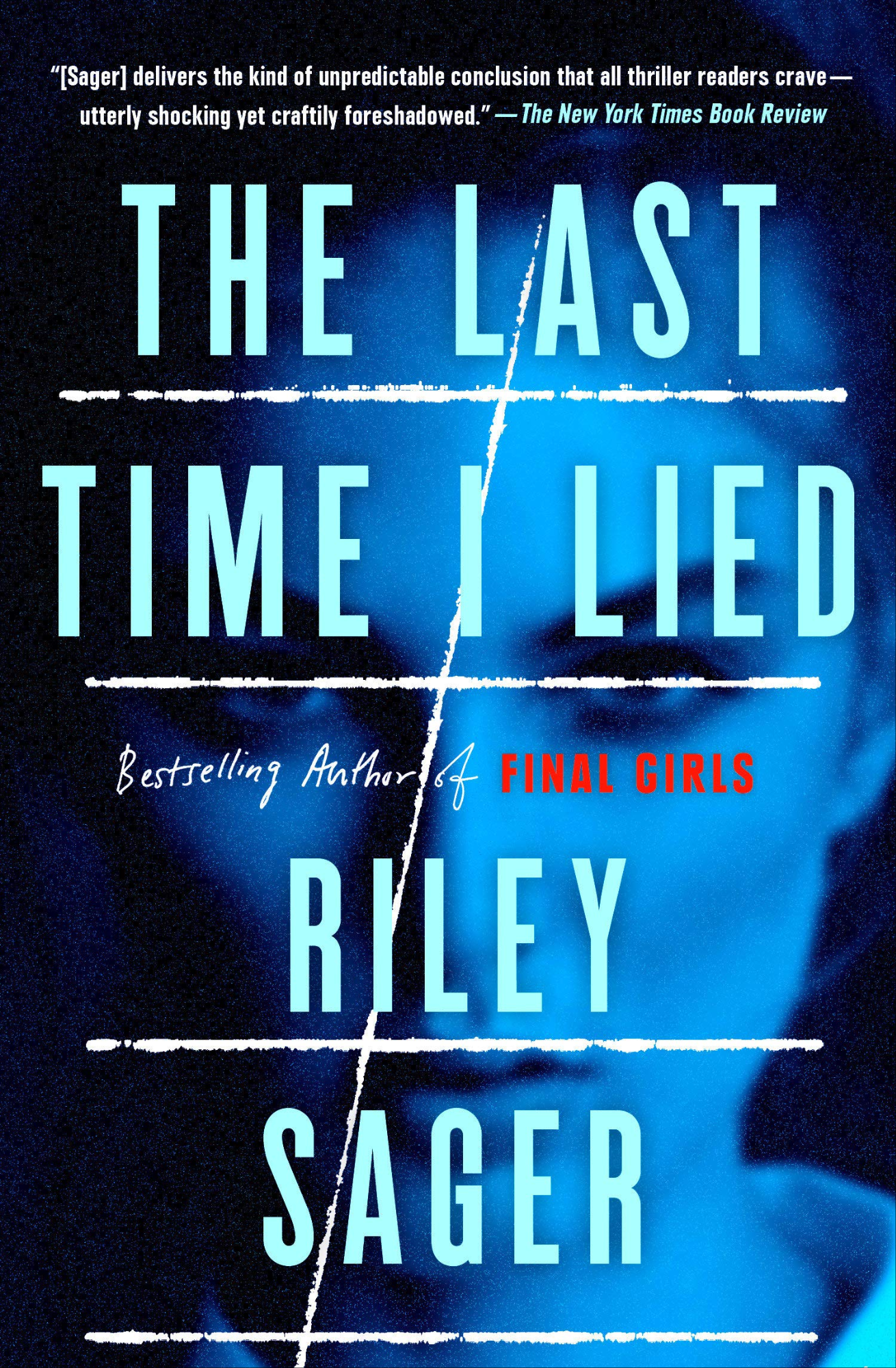 The Last Time I Lied Novel by Riley Sager