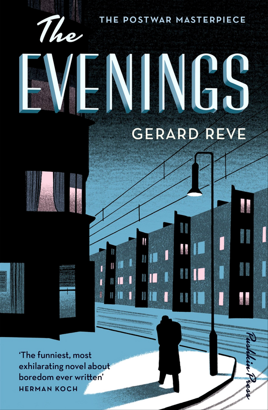 The Evenings Novel by Gerard Reve