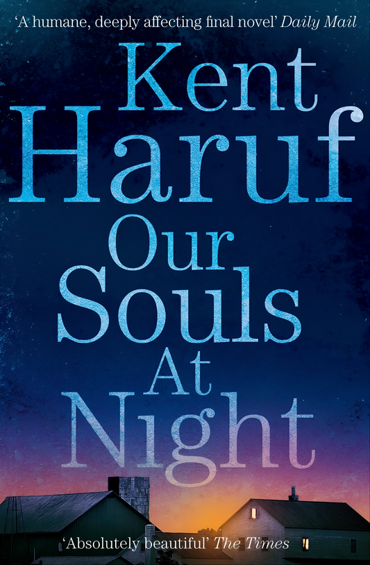 Our Souls at Night Book by Kent Haruf