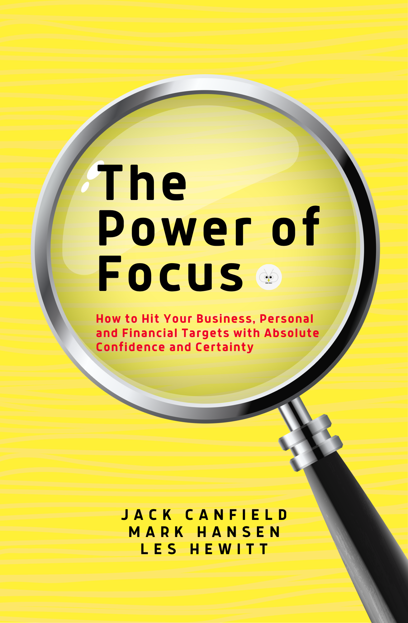 The Power of Focus by Jack Canfield