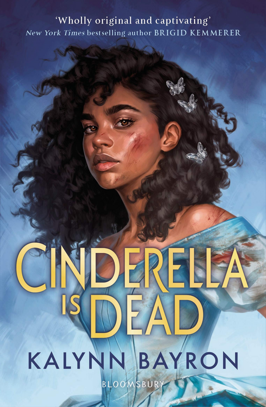 Cinderella Is Dead by Kalynn Bayron