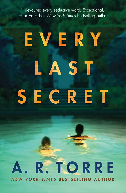 Every Last Secret Book by Alessandra Torre