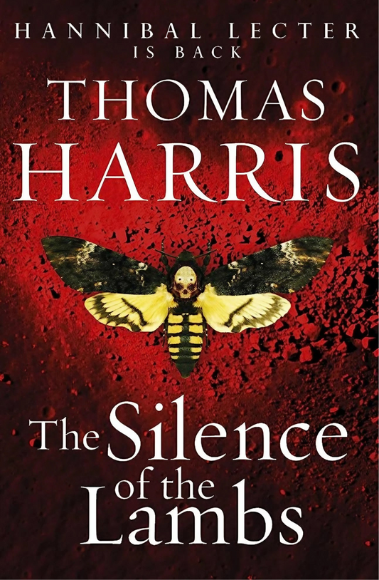 The Silence of the Lambs
Novel by Thomas Harris