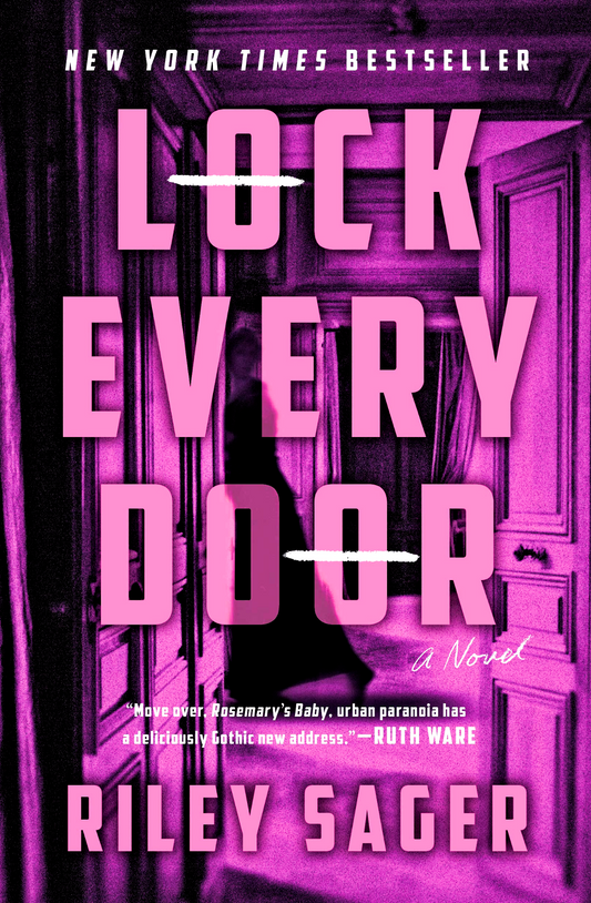 Lock Every Door Novel by Riley Sager