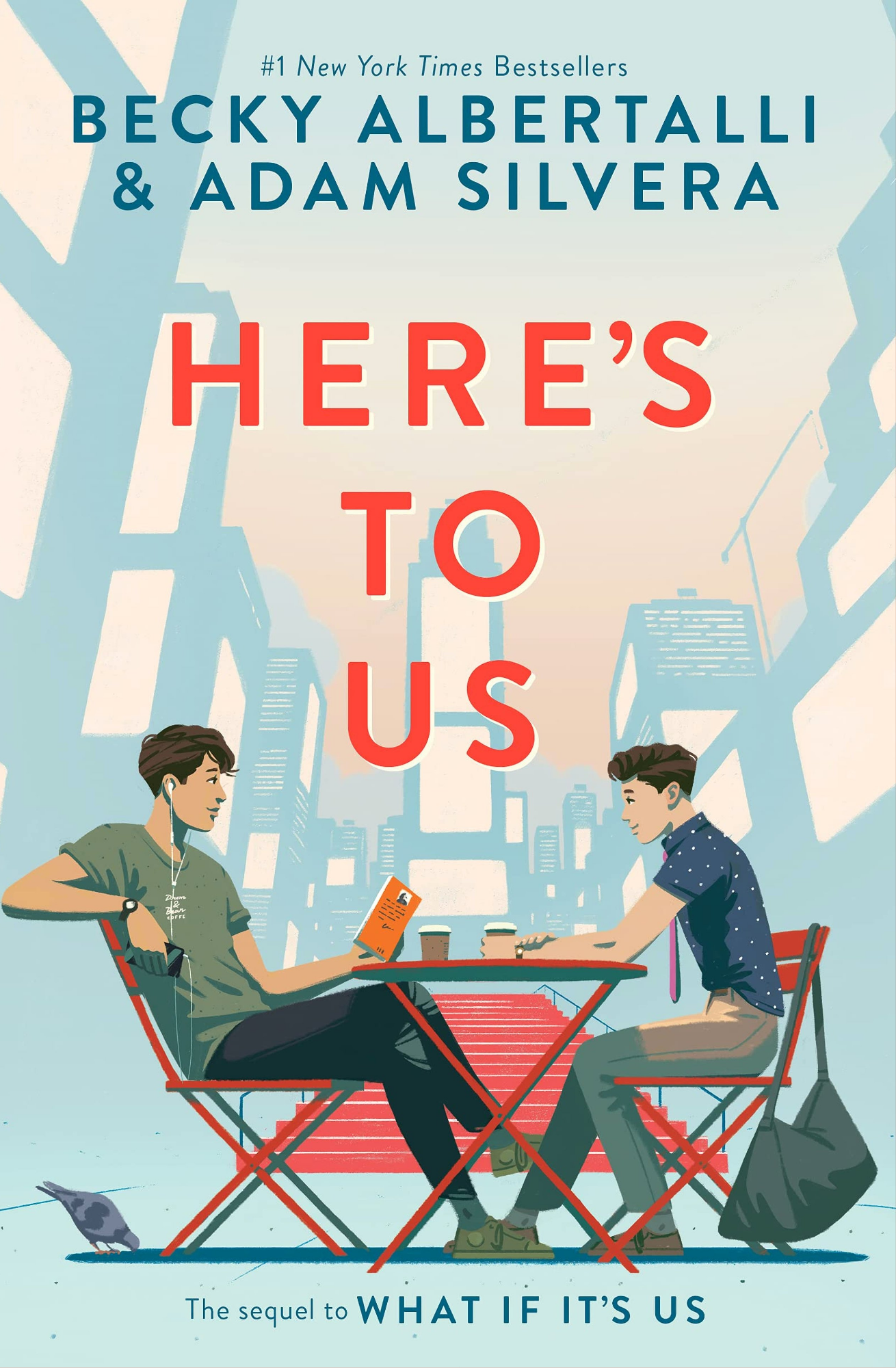 Heres To Us by Adam Silvera, Becky Albertalli