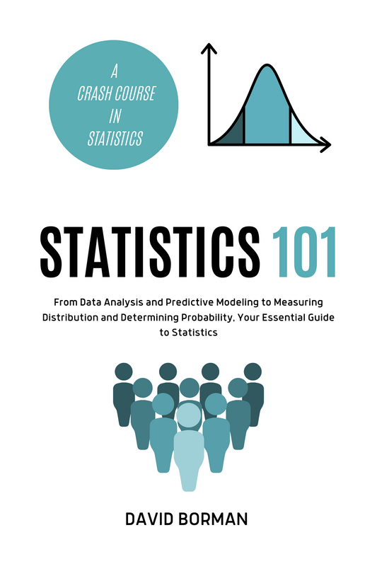 Statistics 101 by David Borman