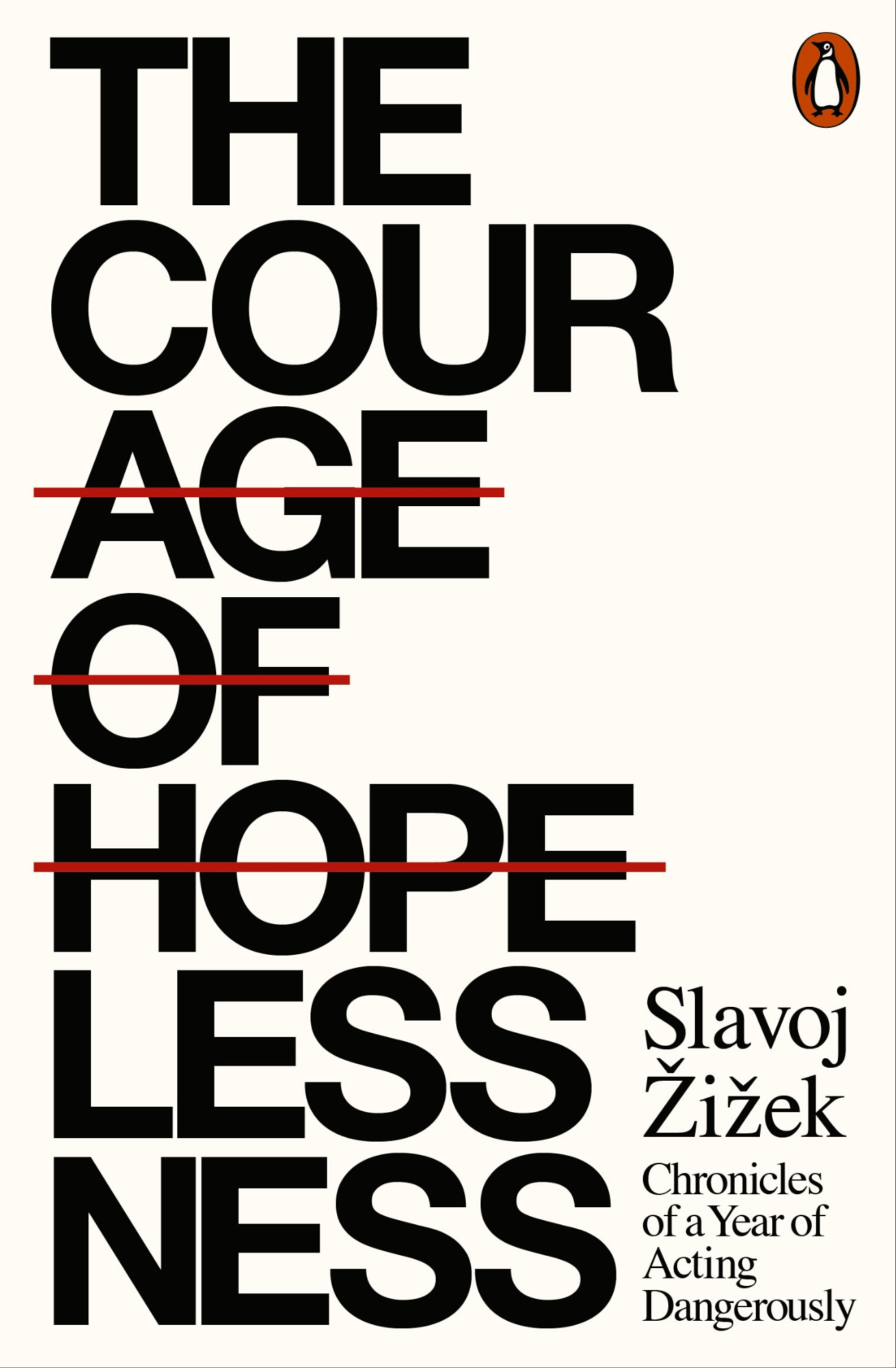 The Courage Of Hopelessness by Slavoj Žižek