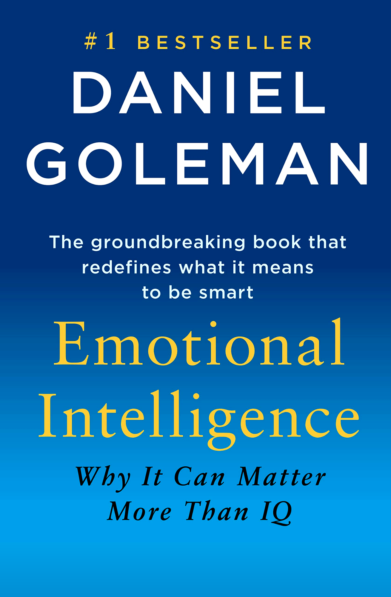 Emotional Intelligence by Daniel Goleman