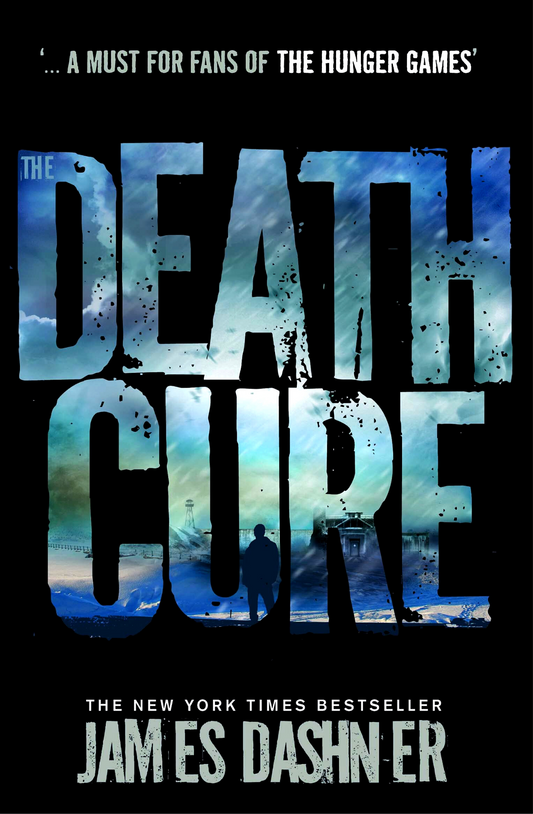 The Death Cure Novel by James Dashne