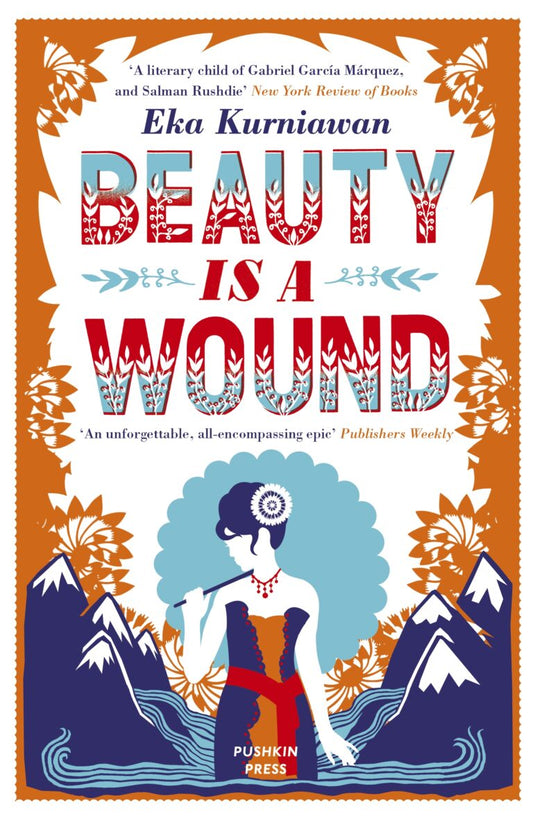Beauty is a Wound Book by Eka Kurniawan