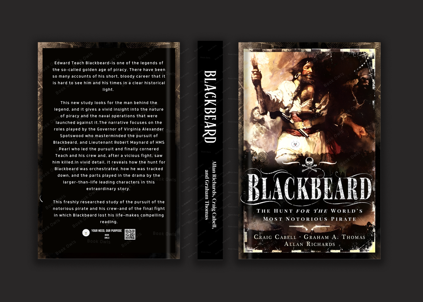 Blackbeard: The Hunt for the World's Most Notorious Pirate Book by Allan Richards, Craig Cabell, and Graham Thomas