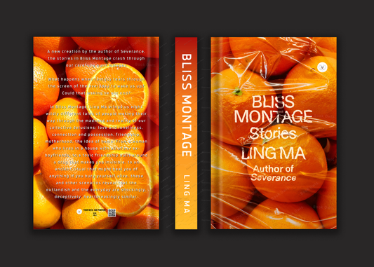 Bliss Montage: Stories Book by Ling Ma
