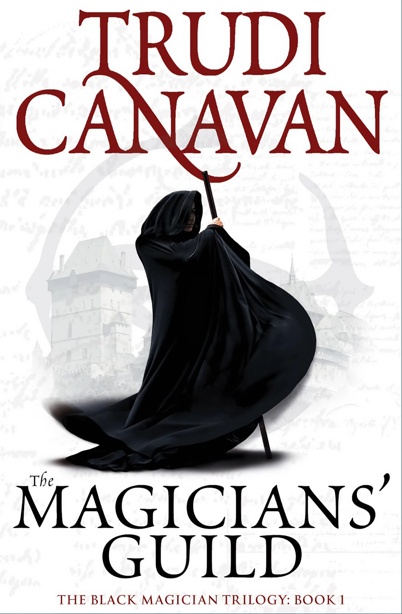 The Magicians' Guild Novel by Trudi Canavan