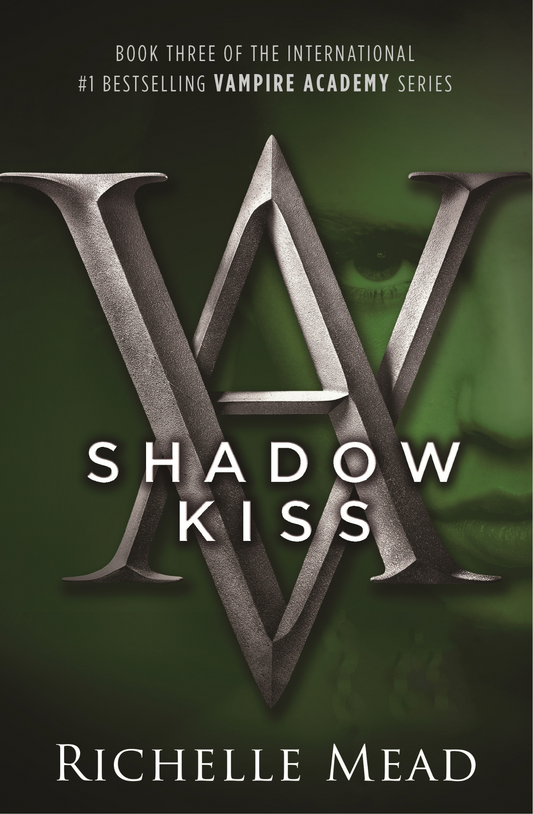 Shadow Kiss Novel by Richelle Mead