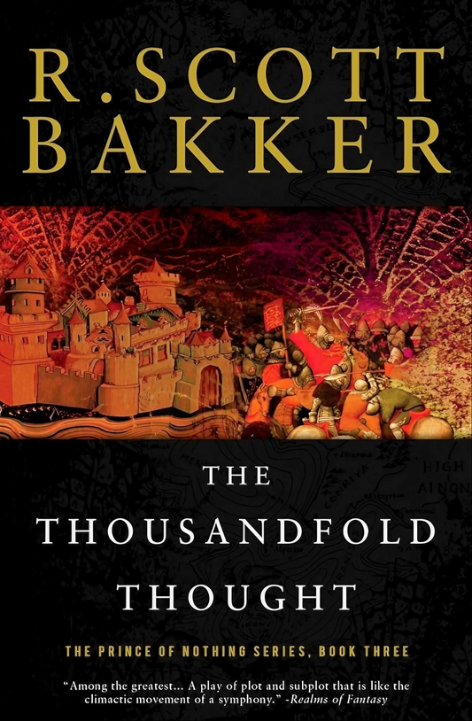 The Thousandfold Thought Book by R. Scott Bakker