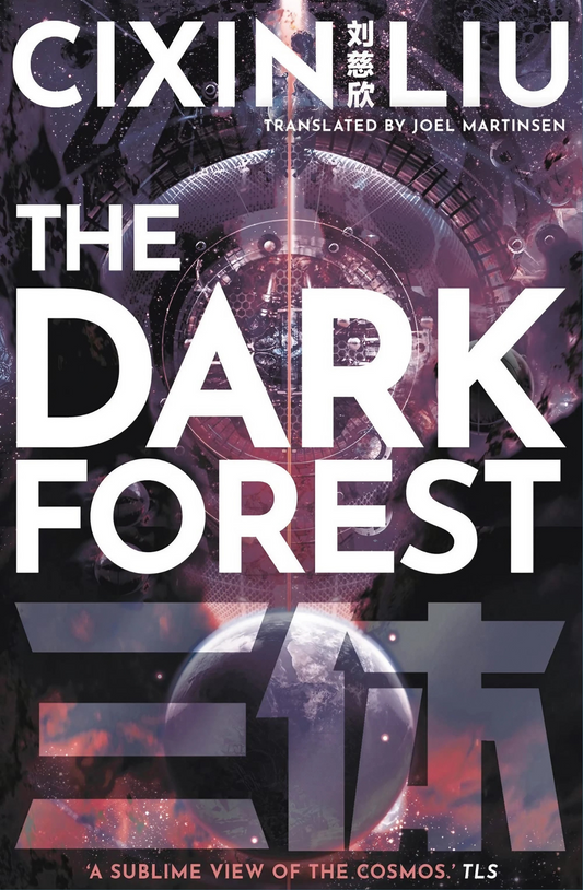The Dark Forest Novel by Liu Cixin