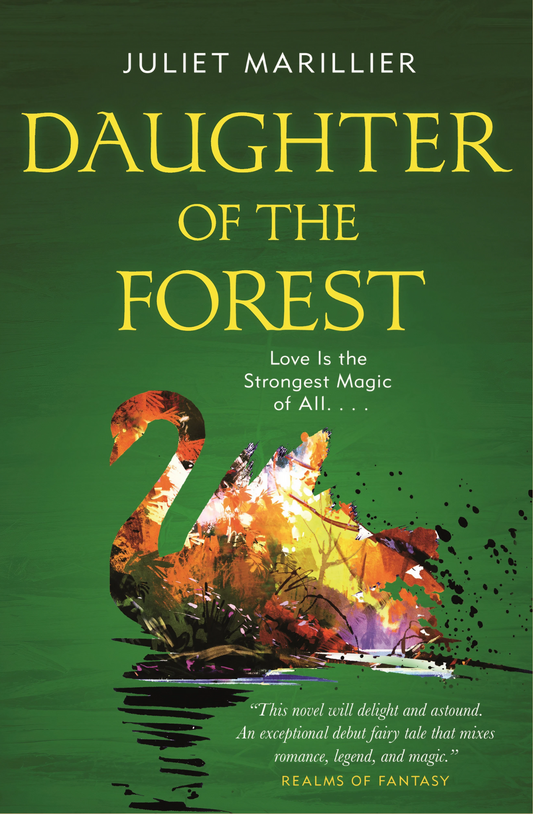 Daughter of the Forest Novel by Juliet Marillie