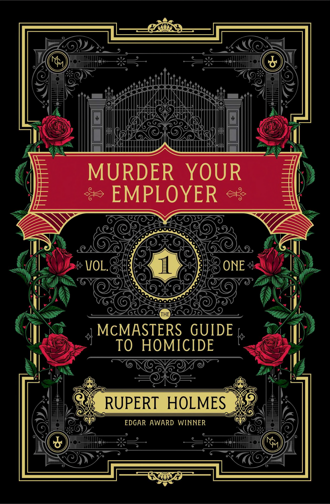 Murder Your Employer: The McMasters Guide to Homicide Book by Rupert Holmes