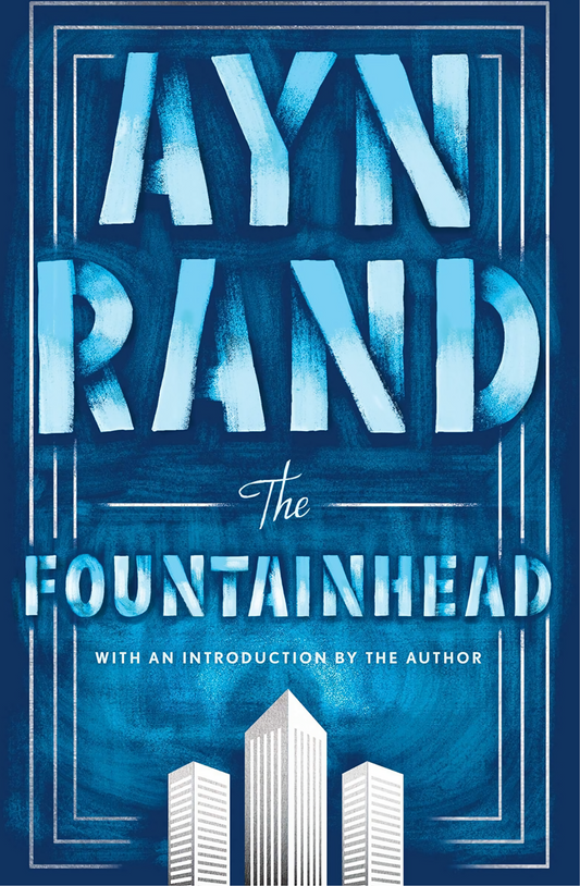 The Fountainhead Novel by Ayn Rand
