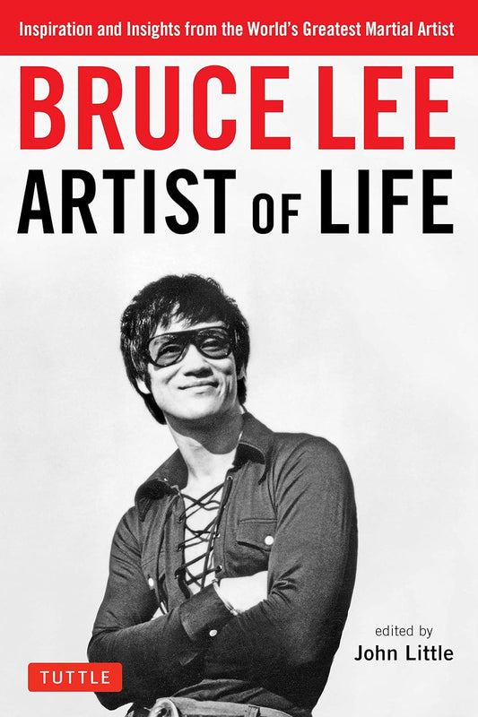 Bruce Lee: Artist of Life Book by Bruce Lee, John Little
