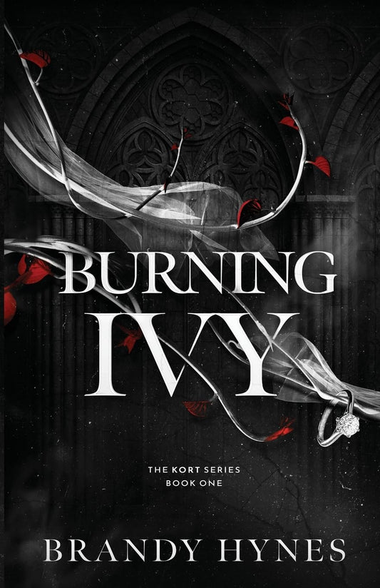 Burning Ivy by Brandy Hynes