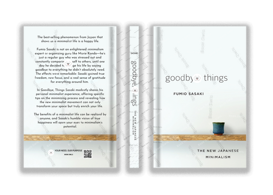 Goodbye, Things: The New Japanese Minimalism
Book by Fumio Sasaki