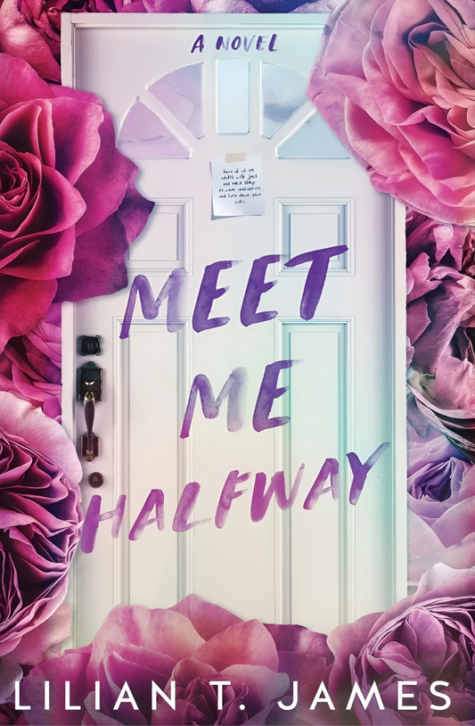 Meet Me Halfway Book by Lilian T. James